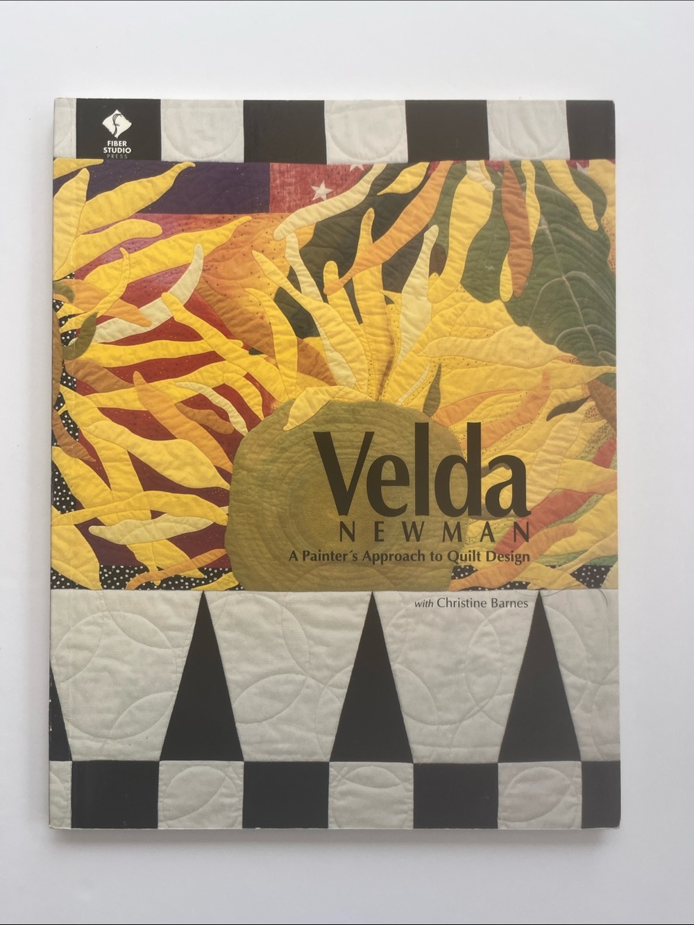 Velda Newman A Painter's Approach to Quilt Design Quilting Tutorial Book Vintage